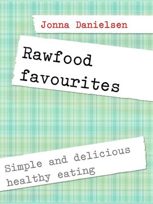 cover image of Rawfood favorites